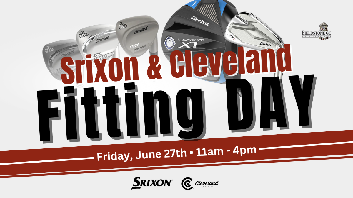 Srixon & Cleveland Fitting Day – June 27th