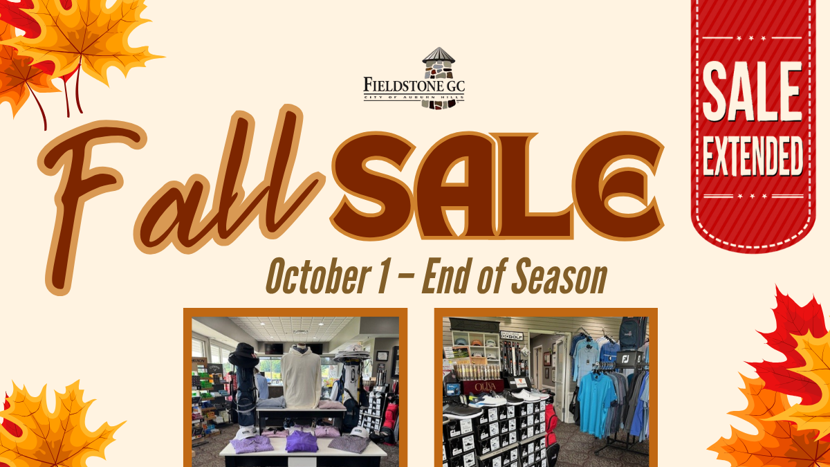 Fall Sale Extended At Fieldstone