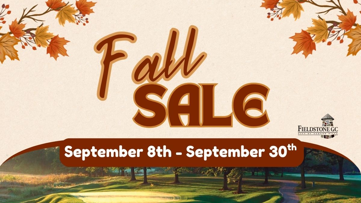 Fall Sale At Fieldstone